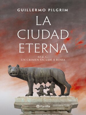 cover image of La ciudad eterna